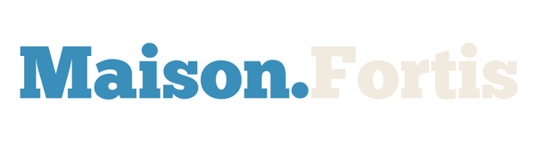 Maison.Fortis